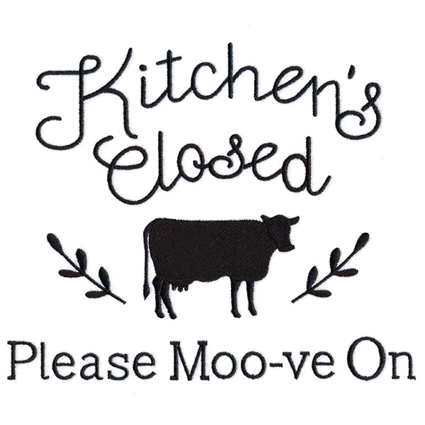 Kitchen's Closed - Please Moo-ve On