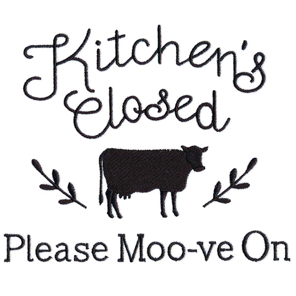 Kitchen's Closed - Please Moo-ve On