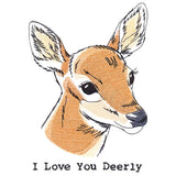 I Love You Deerly