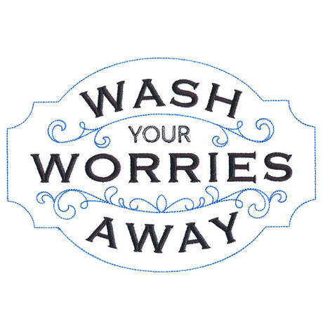 Wash Your Worries Away