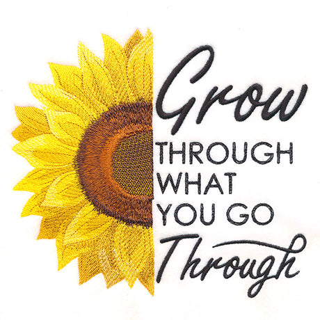 Grow Through What You Go Through