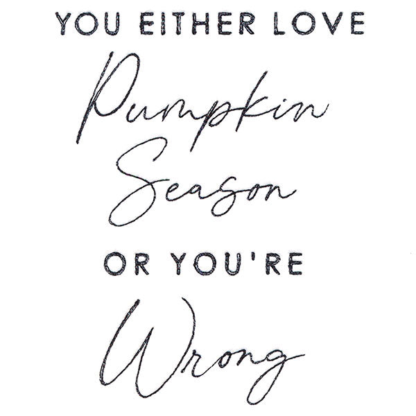 You Either Love Pumpkin Season Or You're Wrong