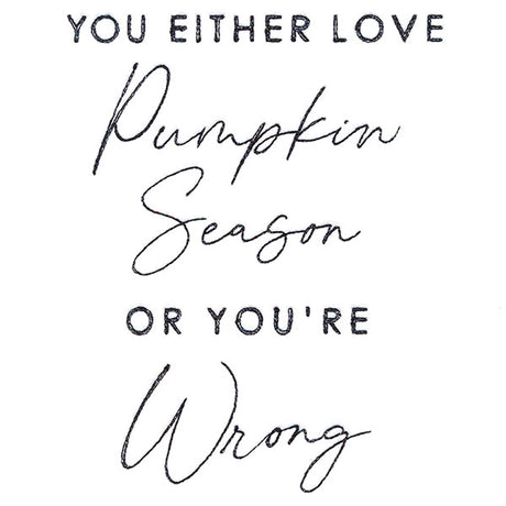 You Either Love Pumpkin Season Or You're Wrong