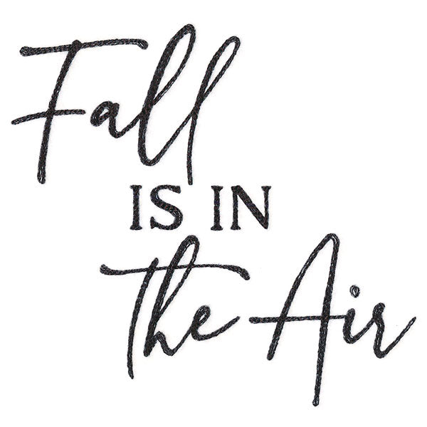 Fall Is In The Air