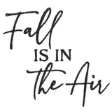 Fall Is In The Air