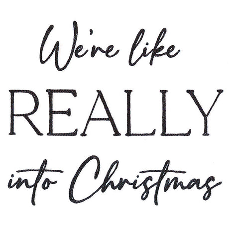 We're Like Really Into Christmas
