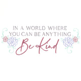 In A World Where You Can Be Anything