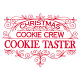 Christmas Crew Cookie Tester Sign