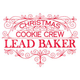 Christmas Cookie Crew Lead Baker Sign