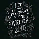 Let Heaven and Nature Sing