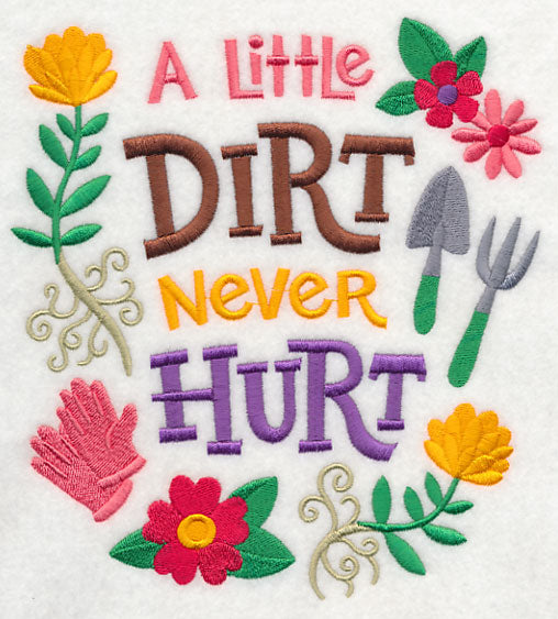 A Little Dirt Never Hurt