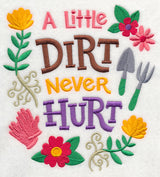 A Little Dirt Never Hurt