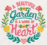 Beautiful Garden, Work of Heart