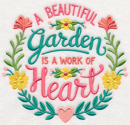 Beautiful Garden, Work of Heart