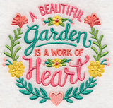 Beautiful Garden, Work of Heart