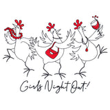 Girls Night Out Chickens