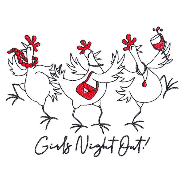 Girls Night Out Chickens