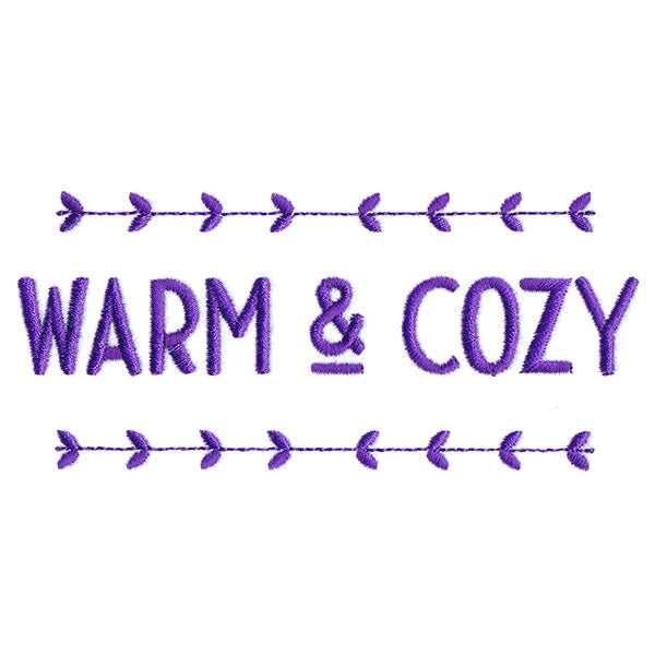 Warm & Cozy