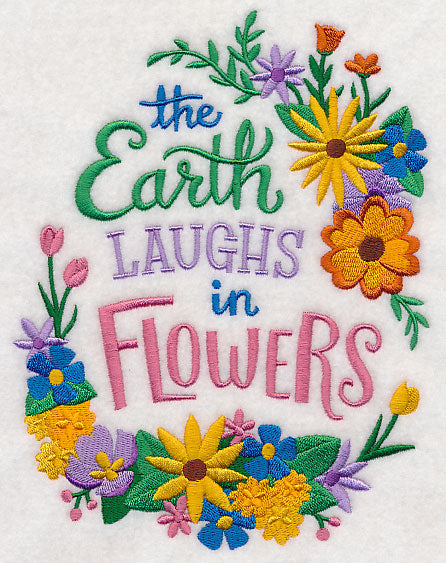 The Earth Laughs in Flowers