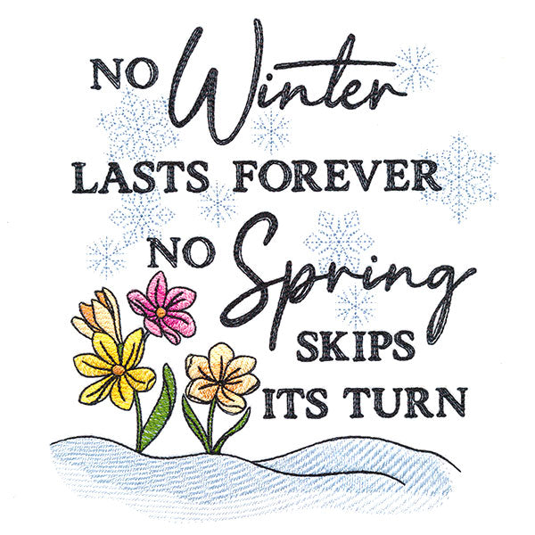 No Winter Lasts Forever