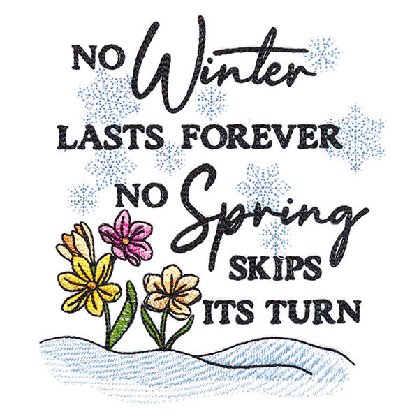 No Winter Lasts Forever