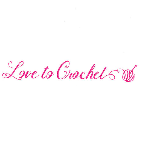 Crafty Calligraphy - Love to Crochet