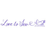 Crafty Calligraphy - Love to Sew