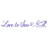 Crafty Calligraphy - Love to Sew