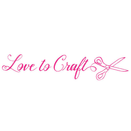 Crafty Calligraphy - Love to Craft