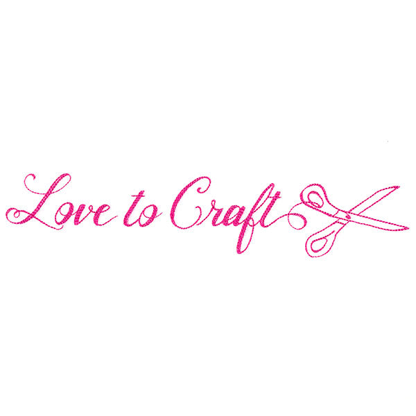 Crafty Calligraphy - Love to Craft