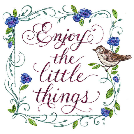 Enjoy the Little Things Sign
