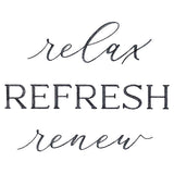 Relax Refresh Renew