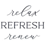 Relax Refresh Renew