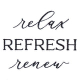 Relax Refresh Renew