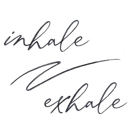 Inhale, Exhale