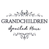 Grandchildren Spoiled Here