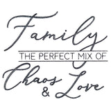 The Perfect Mix of Chaos & Love