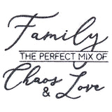 The Perfect Mix of Chaos & Love