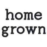 Homegrown