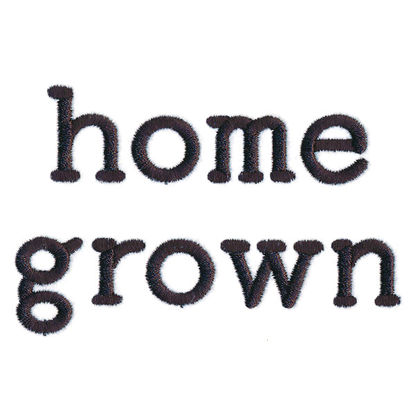 Homegrown