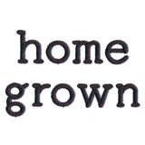Homegrown