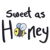 Wild & Cute - Sweet As Honey Bee