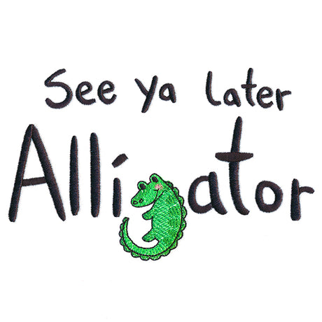 Wild & Cute - See You Later Alligator