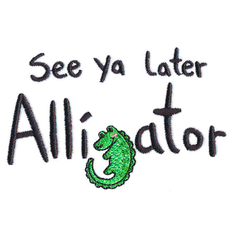 Wild & Cute - See You Later Alligator