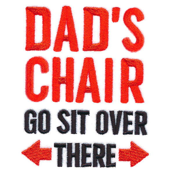 Dad's Chair Sign