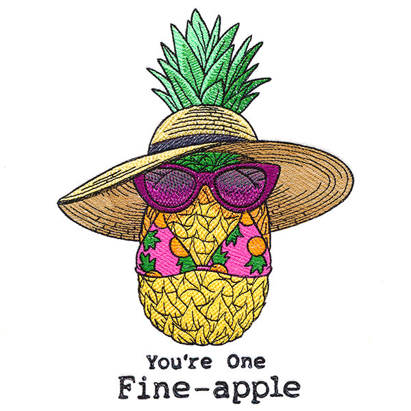 You're One Fine-apple Pineapple