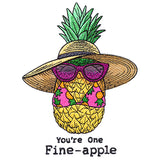 You're One Fine-apple Pineapple