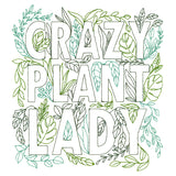 Crazy Plant Lady Square