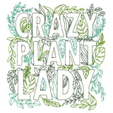 Crazy Plant Lady Square