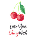 Love You Cherry Much